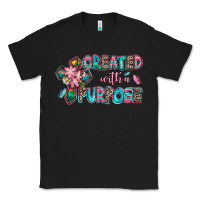 Black created with a purpose Classic Tee - AdoDesignShop
