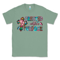 Sage created with a purpose Classic Tee - AdoDesignShop