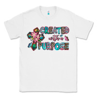 White created with a purpose Classic Tee - AdoDesignShop