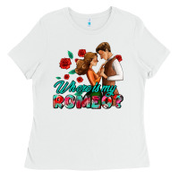 White where is my romeo Ladies Tee - AdoDesignShop