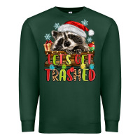 Sports Green lets get trashed with raccoon Premium Sweatshirt - MaliasSmallBusiness