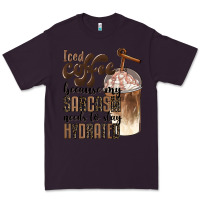Plum iced coffee because my sarcasm needs to stay hydrated Premium Tee - BarkalooDesign