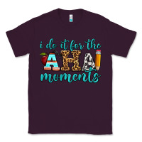 Plum i do it for the aha moments Classic Tee - BundleAndBundleShop