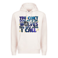 Pale Pink you cant throw me to the wolves they come when i c Premium Hoodie - Artiststas