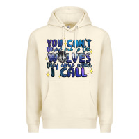 Sandshell you cant throw me to the wolves they come when i c Premium Hoodie - Artiststas