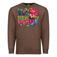 Chestnut yall aint right with chicken Premium Sweatshirt - NancyCooperArtShop