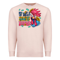 Pale Pink yall aint right with chicken Premium Sweatshirt - NancyCooperArtShop