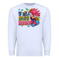 White yall aint right with chicken Premium Sweatshirt - NancyCooperArtShop