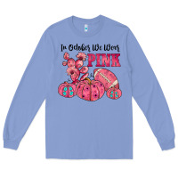 Colony Blue in october we wear pink Long Sleeve Tee - JahusDesignShop