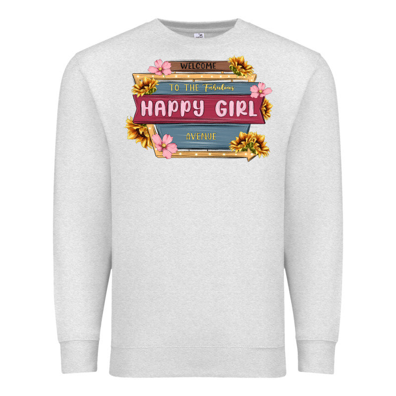 Welcome To The Fabulous Happy Girl Avenue Premium Sweatshirt by MaliasSmallBusiness | Teevron
