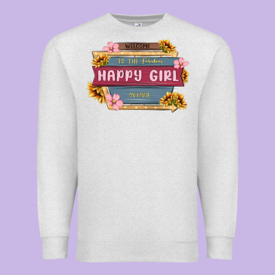 Welcome To The Fabulous Happy Girl Avenue Premium Sweatshirt Designed By Maliassmallbusiness