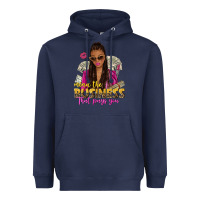 Navy mind the business that pays you afro woman Heavyweight Hoodie - NancyCooperArtShop