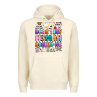 Sandshell dear tiny human behind me Premium Hoodie - Artiststas