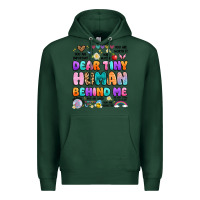 Sports Green dear tiny human behind me Premium Hoodie - Artiststas