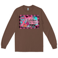 Chestnut in october we wear pink Long Sleeve Tee - JahusDesignShop