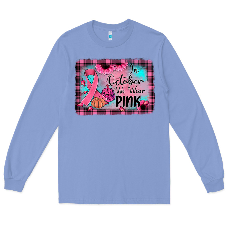 In October We Wear Pink Long Sleeve Tee by JahusDesignShop | Teevron