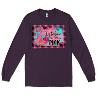 Plum in october we wear pink Long Sleeve Tee - JahusDesignShop