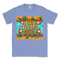 Colony Blue Pies Before Guys Classic Tee - Artiststas