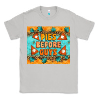 Moon Dust Pies Before Guys Classic Tee - Artiststas