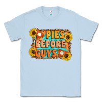 Dusty Blue Pies Before Guys Classic Tee - Artiststas