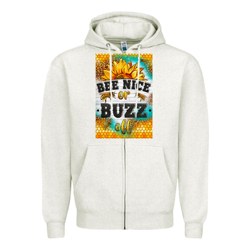 Bee Nice Or Buzz Off Zipper Hoodie by LillyAllenDesigns | Teevron