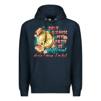 Navy just because my path is different Premium Hoodie - Artiststas