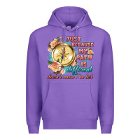 Purple just because my path is different Premium Hoodie - Artiststas