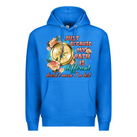 True Royal just because my path is different Premium Hoodie - Artiststas