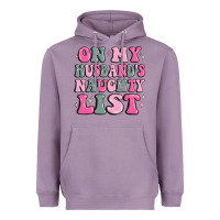 Lavender on my husband's naughty list Heavyweight Hoodie - MaliasSmallBusiness