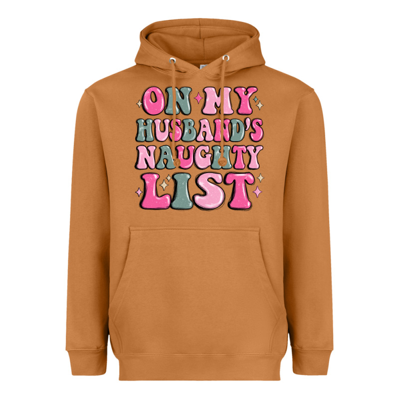 On My Husband's Naughty List Heavyweight Hoodie by MaliasSmallBusiness | Teevron