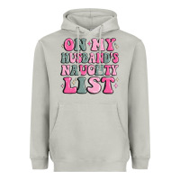 Moon Dust on my husband's naughty list Heavyweight Hoodie - MaliasSmallBusiness