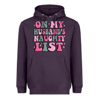 Plum on my husband's naughty list Heavyweight Hoodie - MaliasSmallBusiness