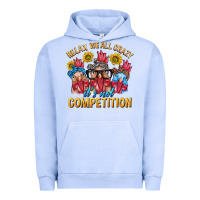 Pigment Grape Ice Relax We All Crazy It's Not Competition Urban Hoodie - texasbilliewilder