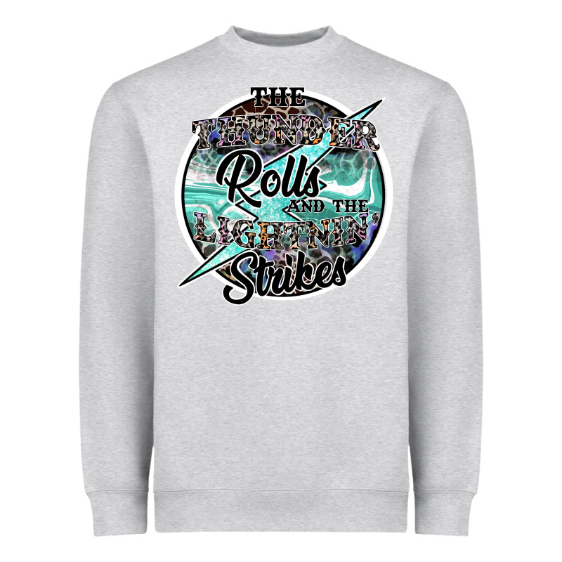 The Thunder Rolls And The Lightnin Strikes Heavyweight Sweatshirt by SublimationCraftShop | Teevron