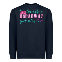 Navy leave them broadway girls alone Heavyweight Sweatshirt - HRA Design Shop