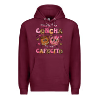Burgundy you're the concha to my cafecito Premium Hoodie - Artiststas