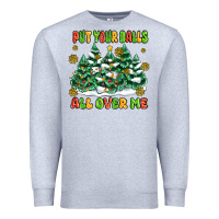 Heather Grey put your balls all over me Premium Sweatshirt - MaliasSmallBusiness