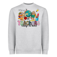 Heather Grey Teachers Change The World Heavyweight Sweatshirt - CowhideDigitalArt