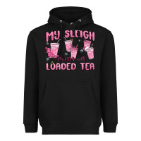 Black my sleigh runs on loaded tea Heavyweight Hoodie - MaliasSmallBusiness
