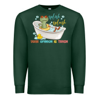Sports Green splash splash your opinion is trash Premium Sweatshirt - MaliasSmallBusiness