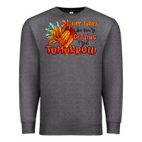 Charcoal Heather live today like you're getting fried tomorrow Premium Sweatshirt - MaliasSmallBusiness