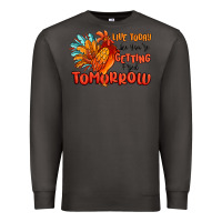 Smoke live today like you're getting fried tomorrow Premium Sweatshirt - MaliasSmallBusiness