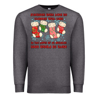 Charcoal Heather stockings were hung by chimney Premium Sweatshirt - MaliasSmallBusiness