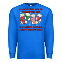 True Royal stockings were hung by chimney Premium Sweatshirt - MaliasSmallBusiness