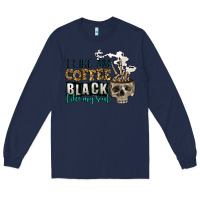 Navy i like my coffee black like my soul Long Sleeve Tee - Jasminsmagicworld