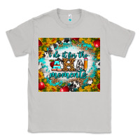Moon Dust i do it for the aha moments tumbler Classic Tee - BundleAndBundleShop