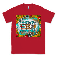 Red i do it for the aha moments tumbler Classic Tee - BundleAndBundleShop