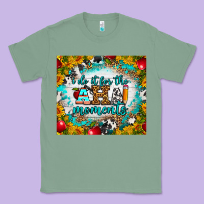 I Do It For The Aha Moments Tumbler Classic Tee Designed By Bundleandbundleshop