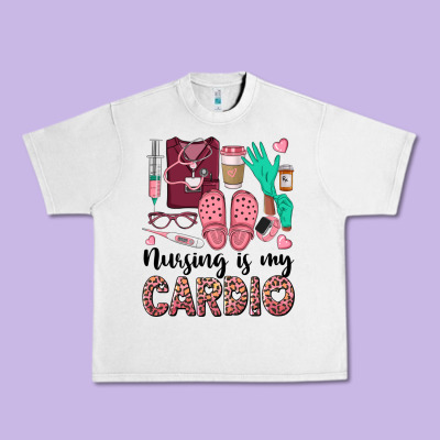 Nursing Is My Cardio Urban Heavy Tee Designed By Barkaloodesign