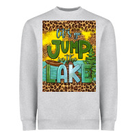 Let's Go Jump In The Lake Air Freshener Heavyweight Sweatshirt | Teevron